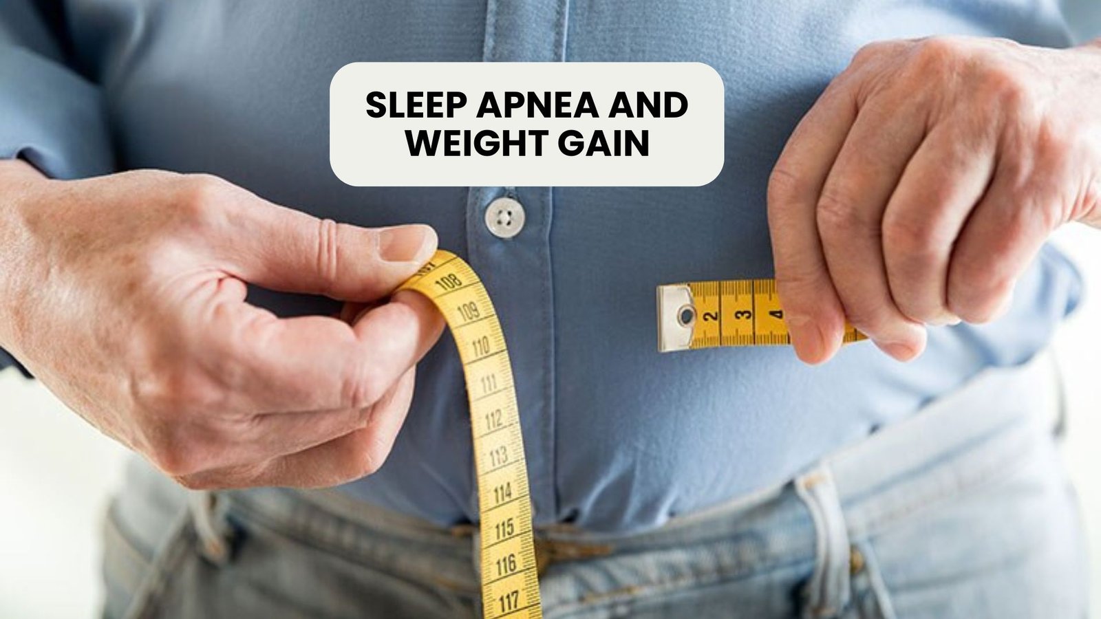 Sleep Apnea and Weight Gain