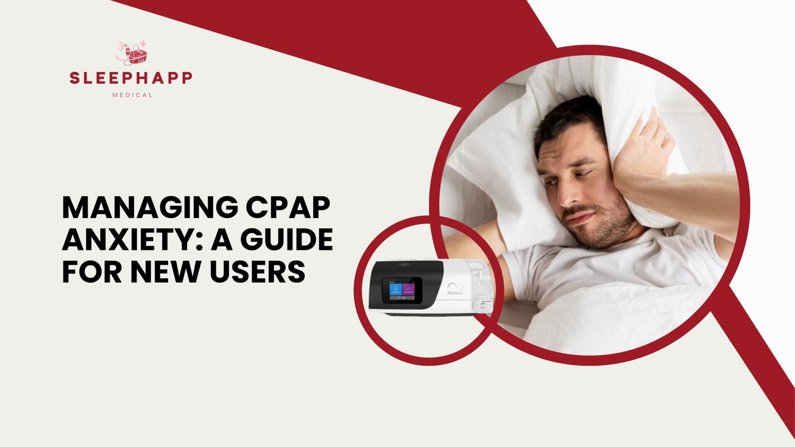 Managing CPAP Anxiety A Guide for New Users